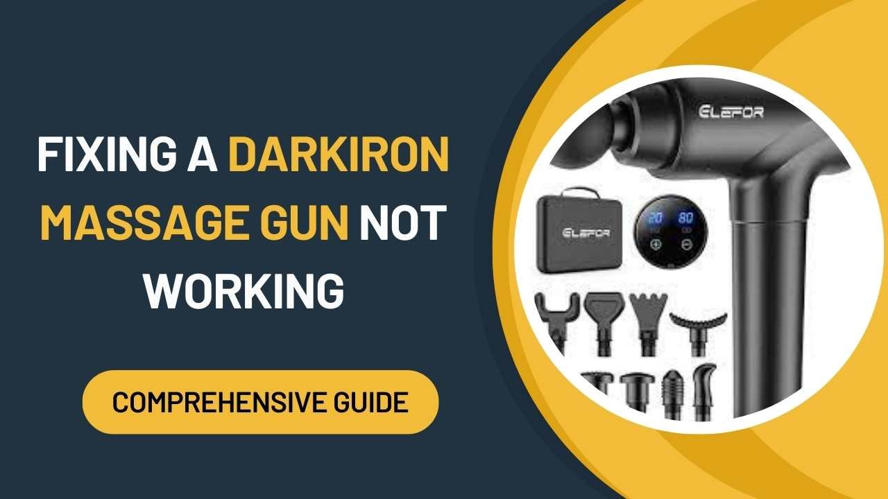 Darkiron Massage Gun Not Working