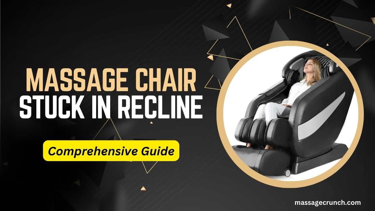 massage chair stuck in recline