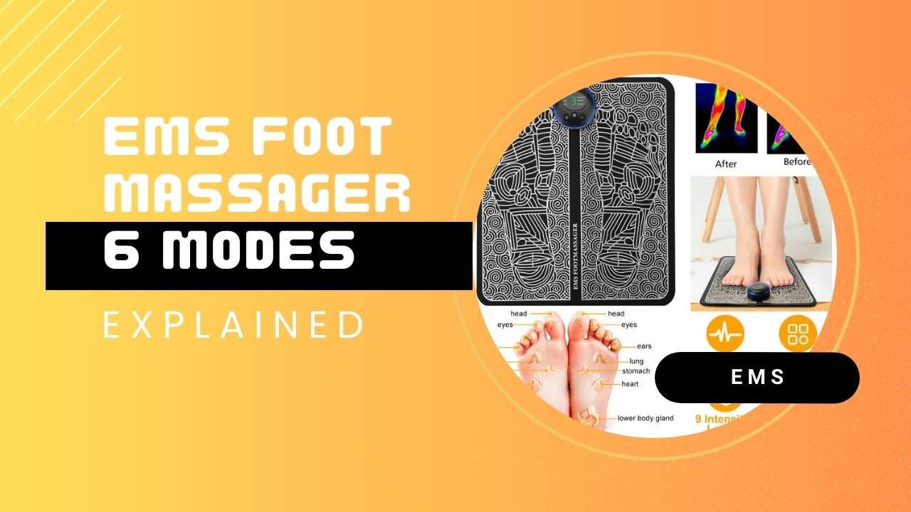 ems foot massager 6 modes explained